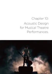chapter 10 acoustic design for musical theatre performances with a picture of a performer standing on large tyres holding an huge guitar with mist around him