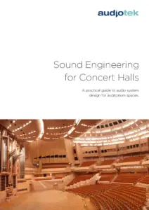 Sound Engineering for concert halls - a practical guide to design for auditorium spaces.