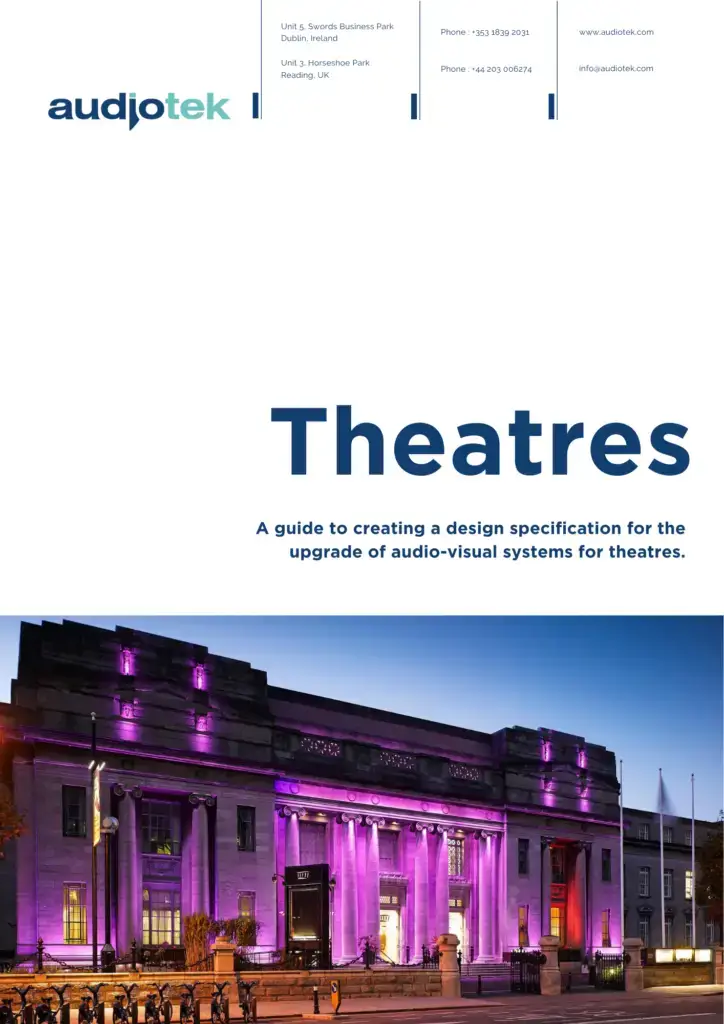 Audiotek guide to AV design for theatres with case studies